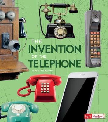 The Invention of the Telephone by Lucy Beevor