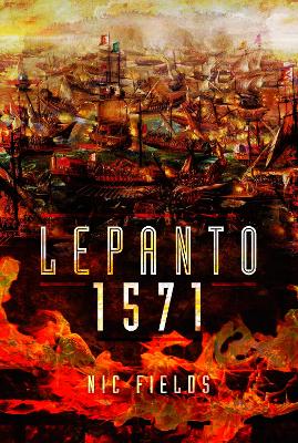 Lepanto 1571: Christian and Muslim Fleets Battle for Control of the Mediterranea. book