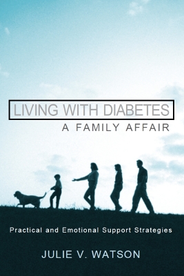 Living with Diabetes: A Family Affair book
