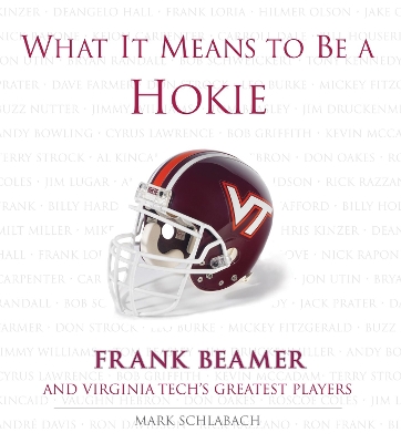 What It Means to Be a Hokie book