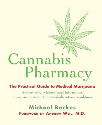 Cannabis Pharmacy by Dr. Andrew Weil