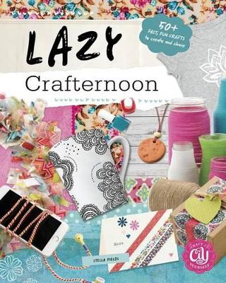 Lazy Crafternoon book