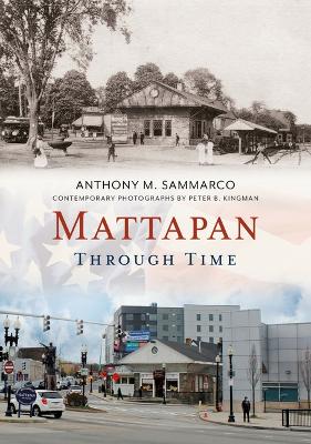 Mattapan Through Time book