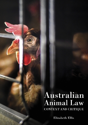 Australian Animal Law: Context and Critique book