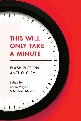 This Will Only Take a Minute book