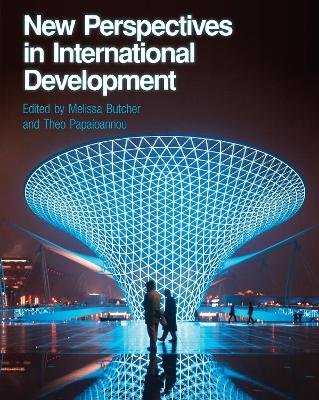 New Perspectives in International Development by Dr. Melissa Butcher