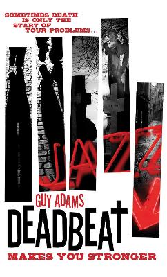 Deadbeat by Guy Adams