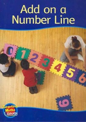 Add on a Number Line Reader: Add to Ten by Katy Pike