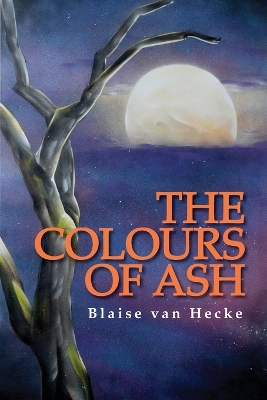 The Colours of Ash book