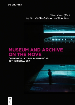 Museum and Archive on the Move book