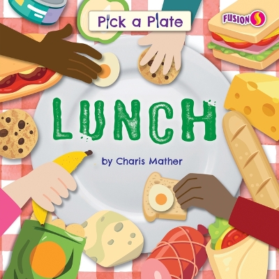 Lunch by Charis Mather