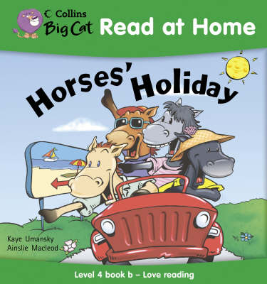 Horses' Holiday: Bk. 2: Love Reading book