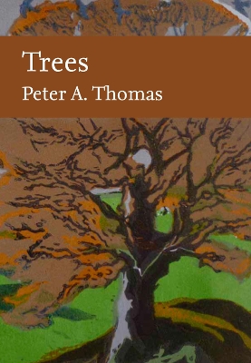 Trees (Collins New Naturalist Library) book