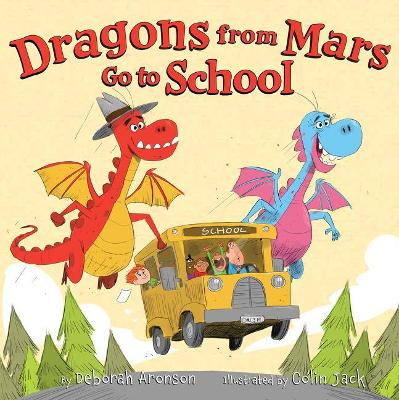 Dragons From Mars Go To School book