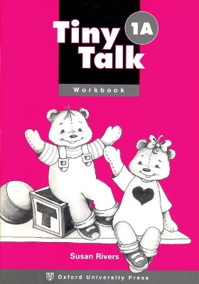Tiny Talk: 1: Workbook (A) book