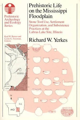 Prehistoric Life on the Mississippi Floodplain book