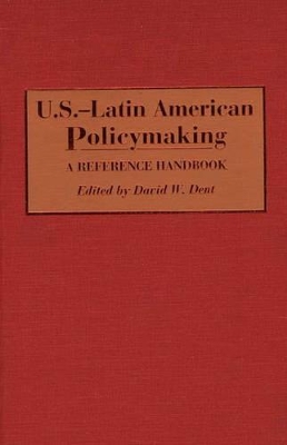 U.S.-Latin American Policymaking book