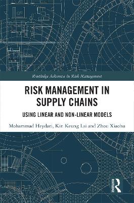 Risk Management in Supply Chains: Using Linear and Non-linear Models book