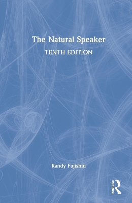 The The Natural Speaker by Randy Fujishin