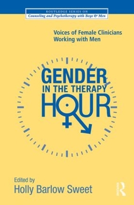 Gender in the Therapy Hour by Holly Barlow Sweet