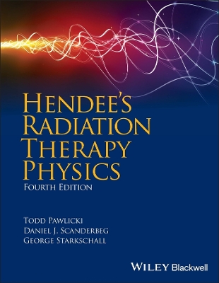 Hendee's Radiation Therapy Physics book