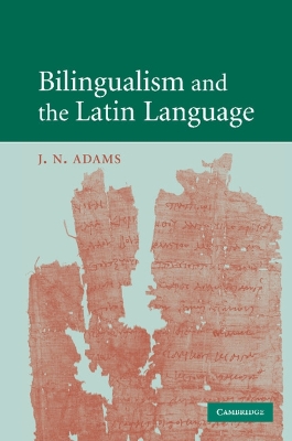 Bilingualism and the Latin Language book