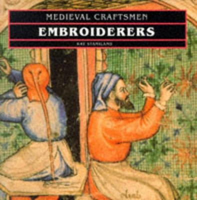 Embroiderers (Med.Crafts) book