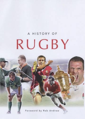 History of Rugby by Paul Morgan