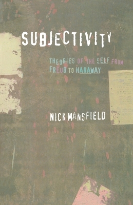 Subjectivity by Nick Mansfield