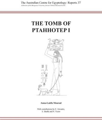 Tomb of Ptahhotep I book