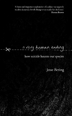 Very Human Ending by Jesse Bering