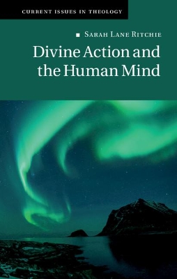 Divine Action and the Human Mind book