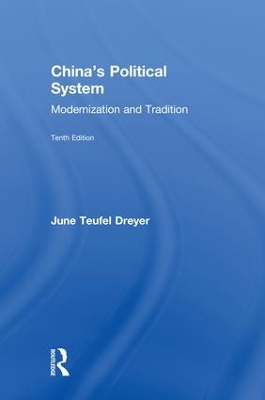 China's Political System by June Teufel Dreyer