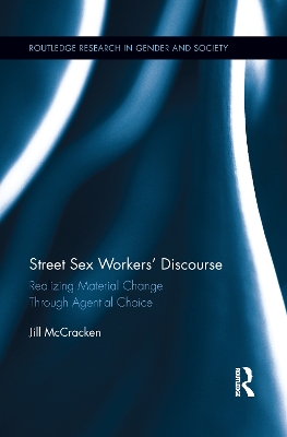 Street Sex Workers' Discourse by Jill McCracken