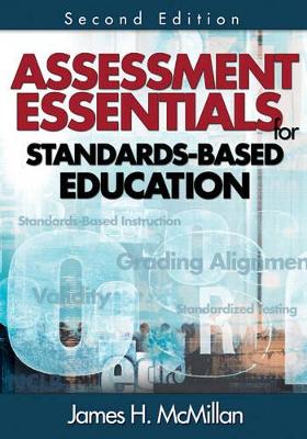 Assessment Essentials for Standards-Based Education book