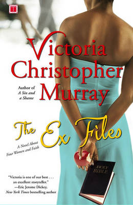 The Ex Files by Victoria Christopher Murray