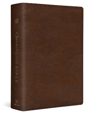 ESV Chronological Bible by Andrew E. Steinmann