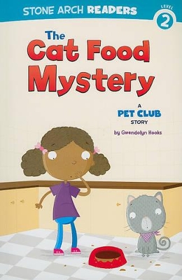 Cat Food Mystery by Gwendolyn Hooks