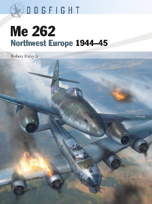 Me 262: Northwest Europe 1944–45 book