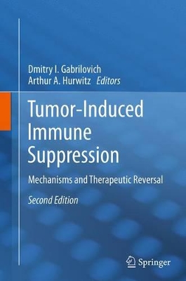 Tumor-Induced Immune Suppression book