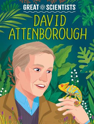 Great Scientists: David Attenborough book