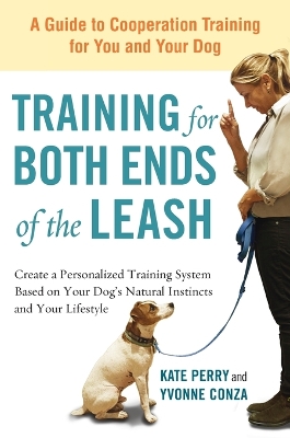 Training for Both Ends of the Leash book