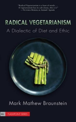 Radical Vegetarianism book