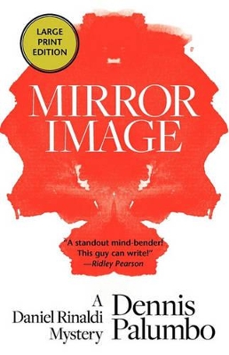Mirror Image by Dennis Palumbo