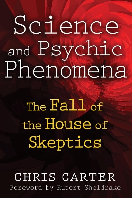 Science and Psychic Phenomena book
