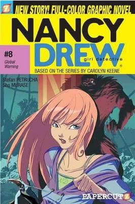 Nancy Drew #8: Global Warning book