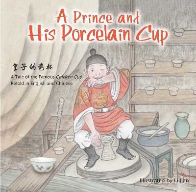 Prince and His Porcelain Cup book