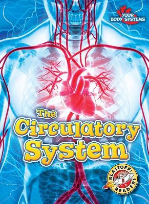 The Circulatory System by Rebecca Pettiford
