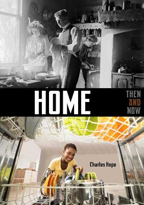 Home: Then & Now book