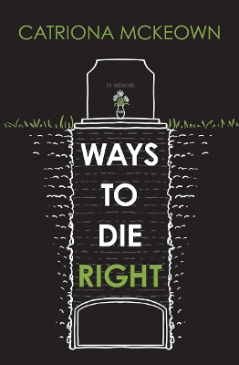 Ways to Die Right book